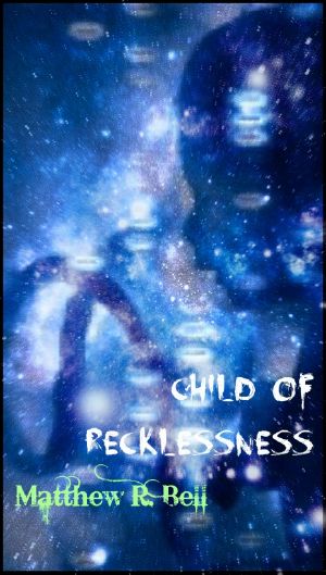 [Trials of Strength 02] • Child of Recklessness